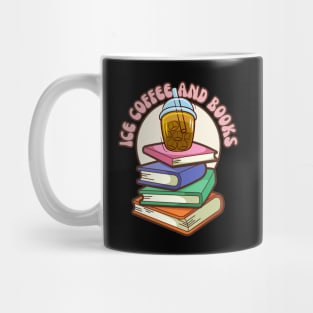 Ice Coffee And Books Mug